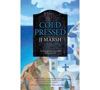 Cold Pressed: An eye-opening mystery in a sensational place: 4 (The Beatrice Stubbs Series)