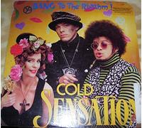 Cold Sensation - Bang To The Rhythm