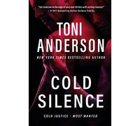 Cold Silence: An FBI Romantic Suspense: 1 (Cold Justice® - Most Wanted)