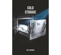 Cold Storage: A Nora Vale Thriller