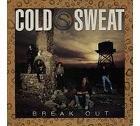 Cold Sweat - Break Out
