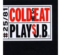 Cold Sweat - Plays James Brown