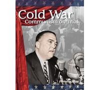 Cold War: Communism on Trial (The 20th Century)