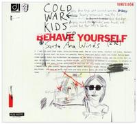 Cold War Kids - Behave Yourself! -Ep-