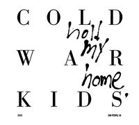 Cold War Kids Hold My Home (Vinyl) (Importación USA)