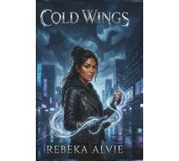 Cold Wings: A Dark Urban Fantasy (Guardians of Shavnar)