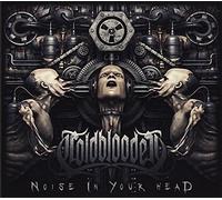 Coldblooded - Noise In Your Head