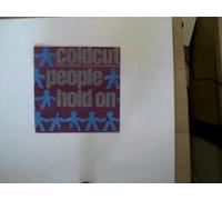 Coldcut featuring Lisa Stansfield: People hold on/ Yes yes yes,