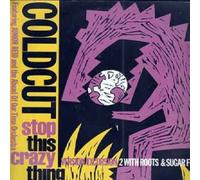 Coldcut - Stop This Crazy Thing - Coldcut 12"
