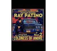 Coldness of Andre 2: Lords of Wrath (The Saga of The Ten Maniacs) Owen Salvatore Garcia Edition (Coldness of Andre The SK Nino-Verse Crime Saga)