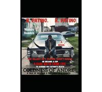 Coldness of Andre (Coldness of Andre The SK Nino-Verse Crime Saga)