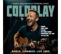 Coldplay - Bigger, Stronger, Live 2000