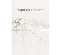 Coldplay - Live 2003