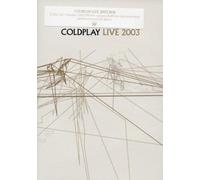 Coldplay - Live 2003 [DVD]