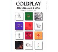 Coldplay: the singles & b-sides (pvg) piano, voix, guitare: The Singles & B Sides PVG (E)