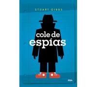 Cole de espías / Spy School
