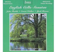 Cole - Foulds, Walker, Bowen : Sonates pour violoncelle. Cole, Talbot.