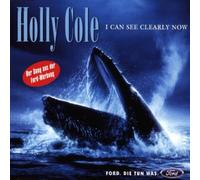 Cole, Holly - I Can See Clearly Now/Cry/Onion Girl