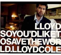 Cole,Lloyd - So You'd Like to Save