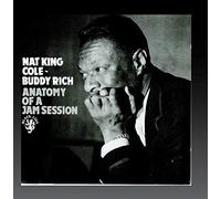 Cole, Nat King - Anatomy of a Jam Session