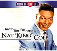 Cole, Nat King - I That You Know