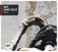 Cole, Nat King - Kicks