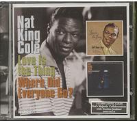 Cole,Nat King - Love Is the Thing/Where Did Everyone Go?