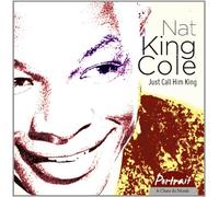 Cole Nat King - Nat King Cole - Just Call Him King - Por