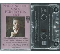 Cole, Nat King - Sings for Those in Love [Casete]