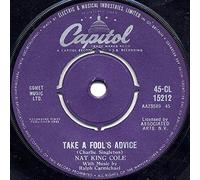 Cole Nat King - Take A Fool's Advice