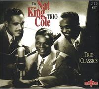Cole Nat King - Trio Classics
