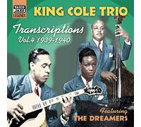 Cole, Nat King -Trio- - Transcriptions, Vol. 4 (1939-1940)