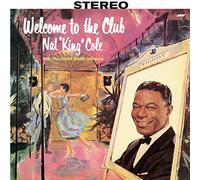 Cole Nat King - Welcome To The Club (With The Count Basie Orchestra) [Vinilo]