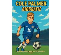 COLE PALMER BIOGRAFIE: Der Aufstieg eines englischen Fußballstars