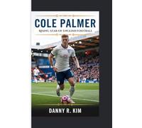 COLE PALMER: Rising Star of English Football