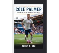 COLE PALMER: Rising Star of English Football