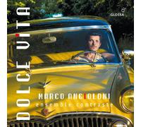 Marco Angioloni - Dolce Vita - Französische & italienische Lieder & Chansons (1932-1956)