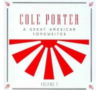 Cole Porter – Great American Songwriter 2