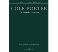 Cole Porter Platinum Collection: 50 Classic Songs for Piano and Voice with Guitar Chords (The Platinum Collection)