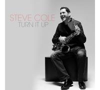 Steve Cole – Turn It Up – CD – Importación USA
