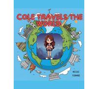 Cole Travels The World