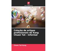Coleção de artigos profissionais de Kang Chuen Tat - Informal