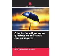 Coleção de artigos sobre questões relacionadas com os seguros