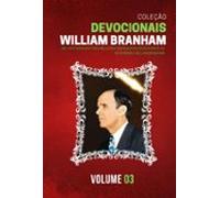 Coleção Devocionais De William Branham Vol. 03 (ebook)