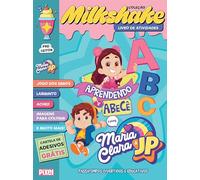 Coleção Milkshake - Aprendendo o abecê com Maria Clara & JP: Desafios incríveis