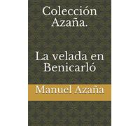 Colección Azaña. La velada en Benicarló