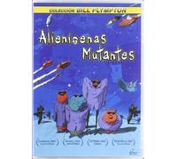Colección Bill Plympton: Alienigenas Mutantes [DVD]