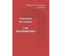 Colección Cervantes. Los entremeses