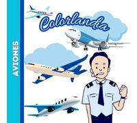 Colección Colorlandia - Aviones - Libro para colorear
