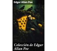 Colección De Edgar Allan Poe (ebook)
